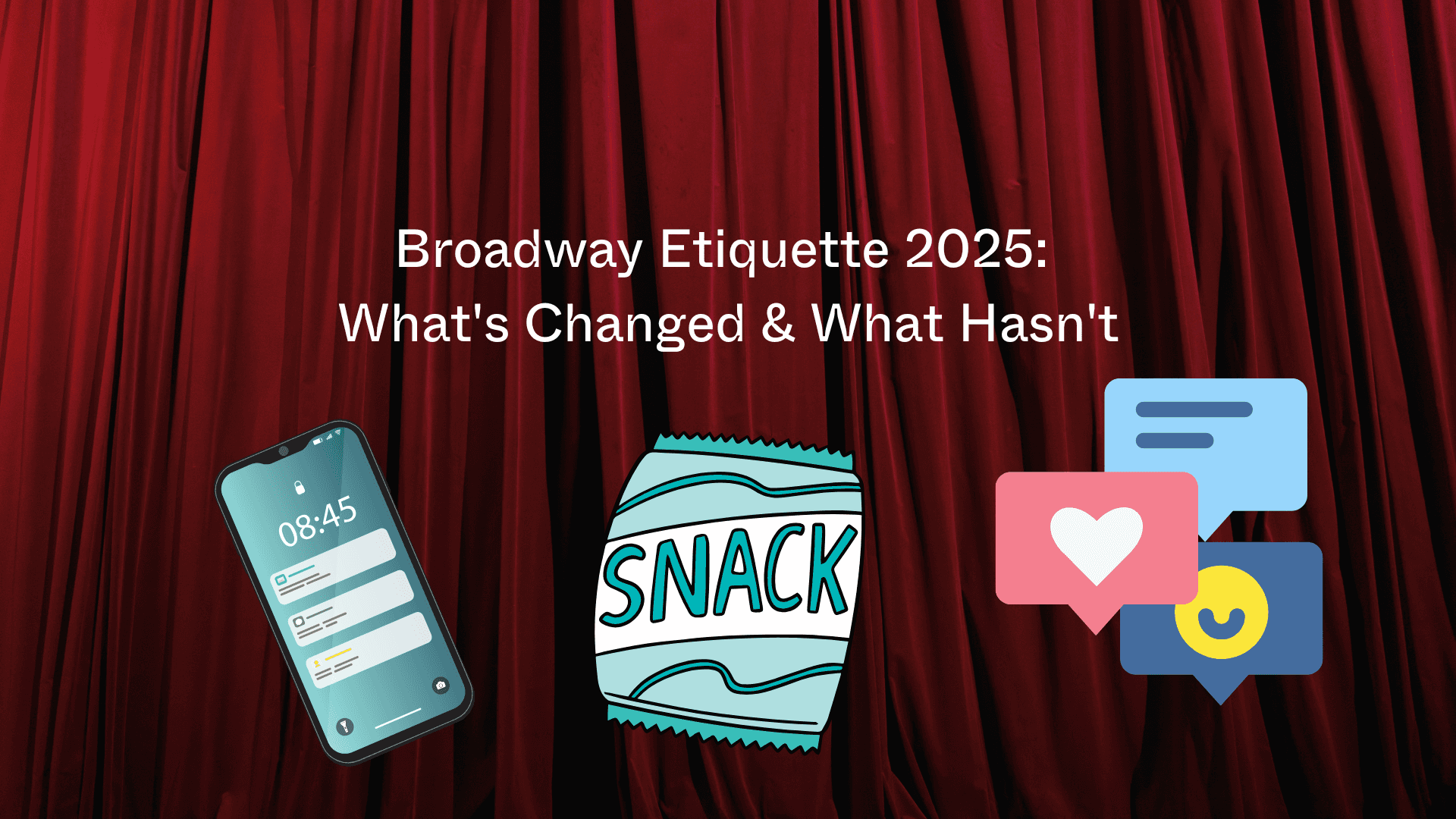 Etiketa na Broadwayi 2025: Co se změnilo a co zůstalo stejné