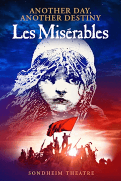 Les Miserables tickets at Sondheim Theatre, London, London