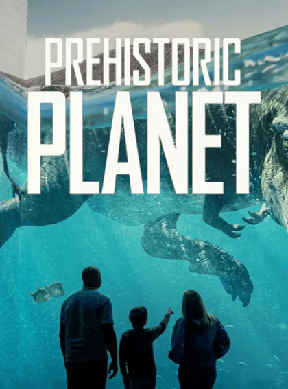 Prehistoric Planet: Discovering Dinosaurs