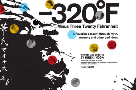 Noda Map -320°F tickets at Sadler's Wells, London