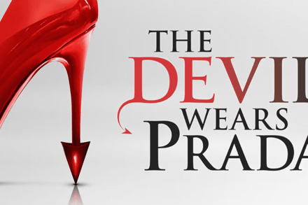The Devil Wears Prada - The Musical tickets at Dominion Theatre, London