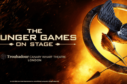 The Hunger Games: On Stage tickets at Troubadour Canary Wharf Theatre, London