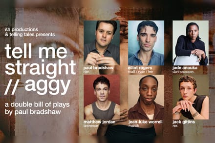 Tell Me Straight and Aggy tickets at King's Head Theatre, London, London