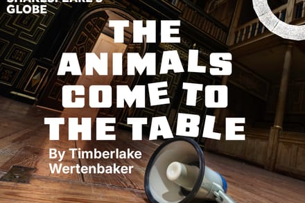 The Animals Come to the Table tickets at Sam Wanamaker Playhouse, London, London