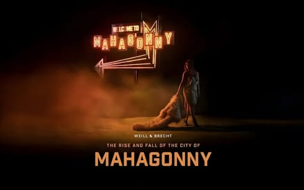 Rise and Fall of The City of Mahagonny