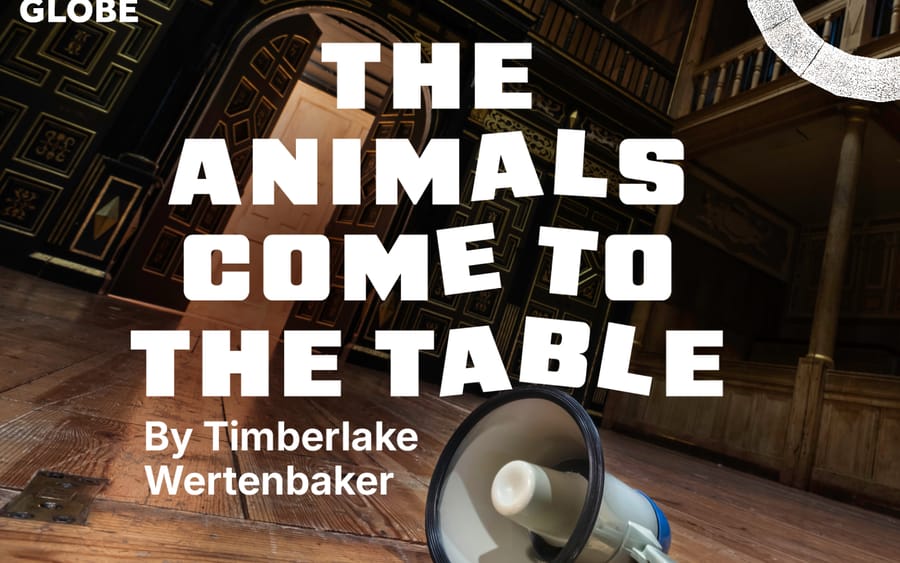 The Animals Come to the Table tickets at Sam Wanamaker Playhouse, London, London