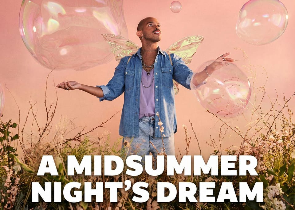 REVIEW: A Midsummer Night's Dream, Shakespeare's Globe London ✭✭✭