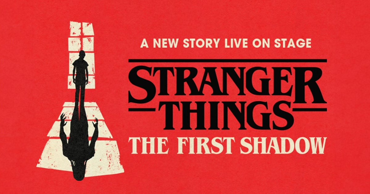 Stranger Things: The First Shadow West End poster, A New Story Live on Stage