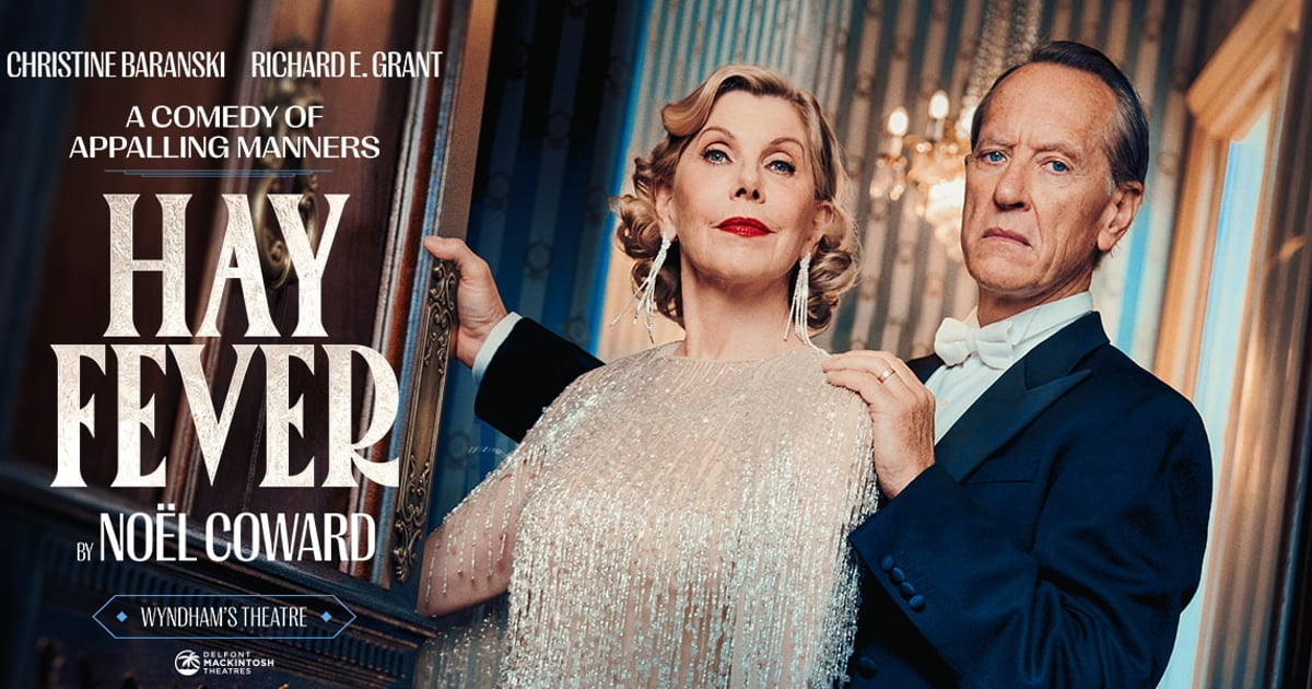Hay Fever at Wyndham's Theatre, with Christine Baranski and Richard E. Grant