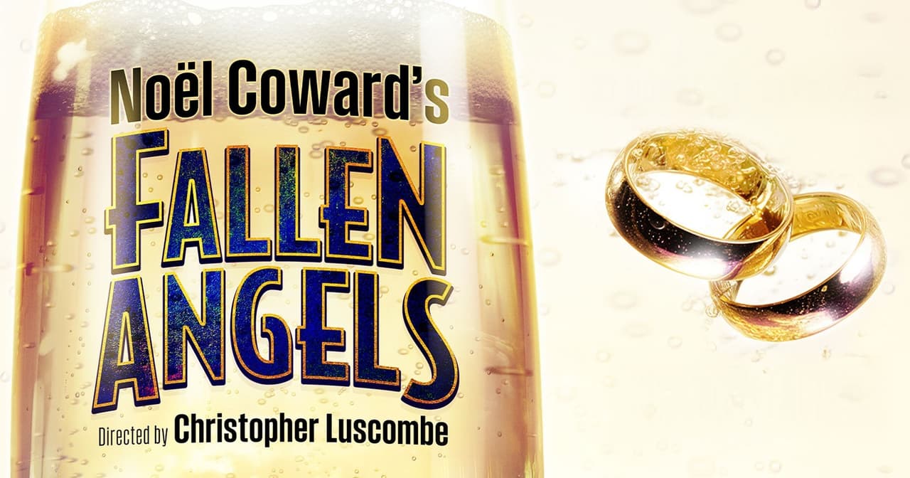 Book tickets for Noel Coward's Fallen Angels at London's Menier Chocolate Factory