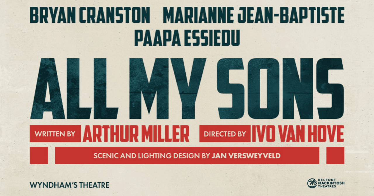 All My Sons key art for Wyndham's Theatre London starring Bryan Cranston, Marianne Jean-Baptiste and Paapa Essiedu