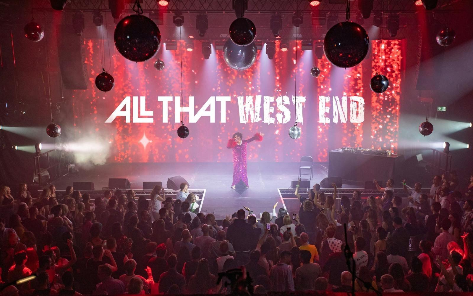 ALL THAT West End