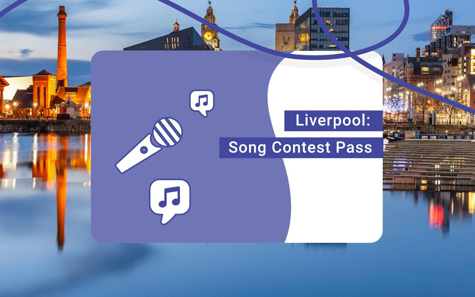 Liverpool: Song Contest Pass