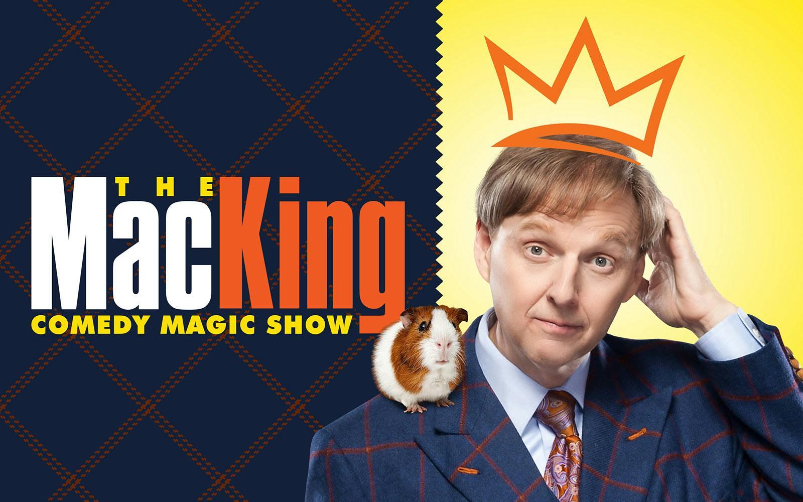 The Mac King Comedy Magic Show