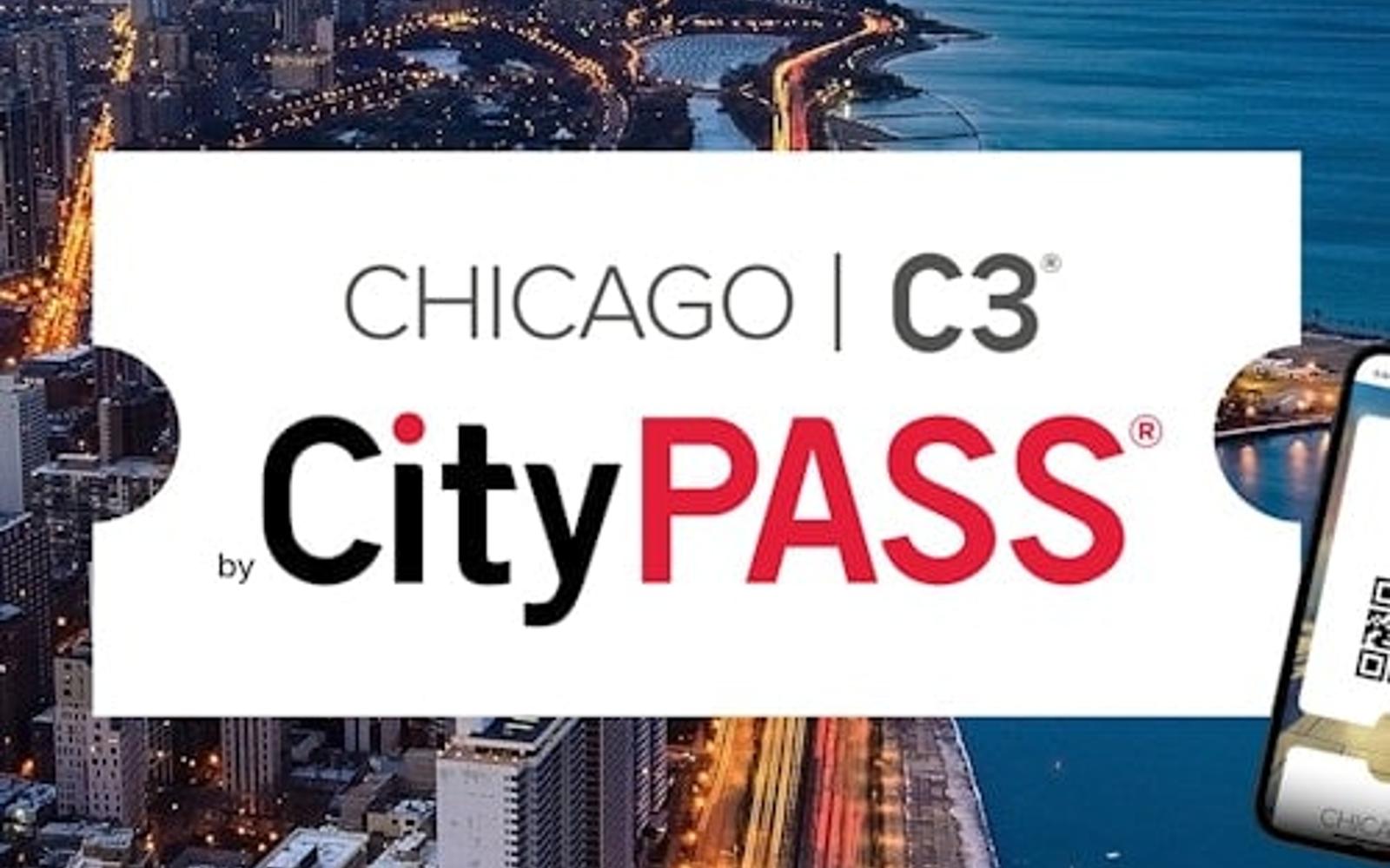 Chicago C3® CityPASS®: 3 Attractions of your choice