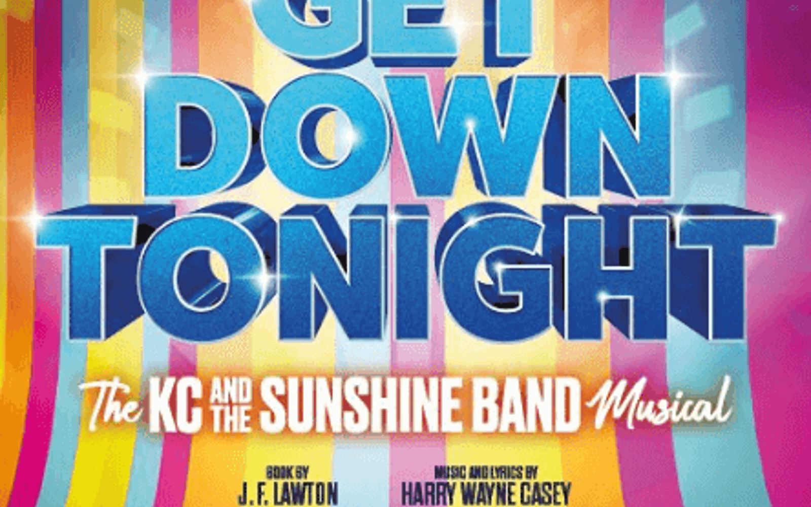 Scendi Stasera: Il Musical di KC And The Sunshine Band tickets at Charing Cross Theatre, Londra