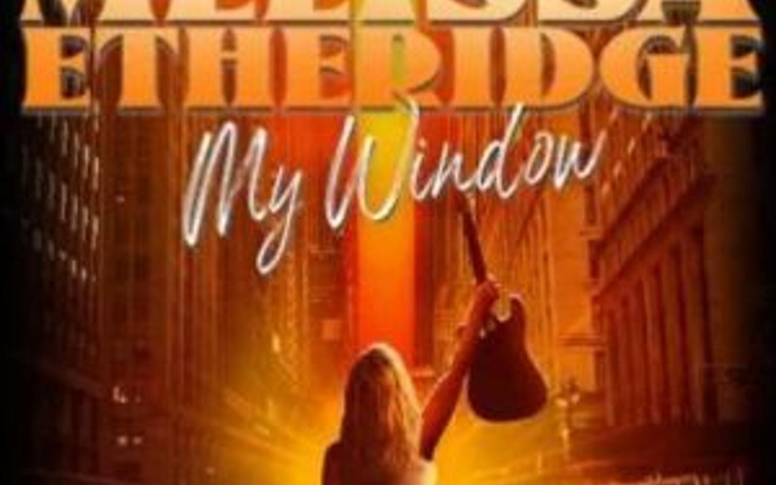 Melissa Etheridge: My Window