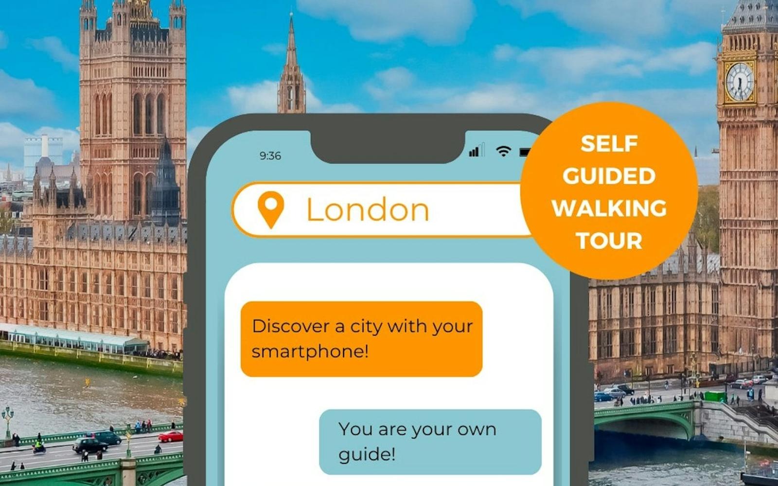 London: Self-Guided Tour with Your Smartphone tickets at London Self-Guided Tours, London