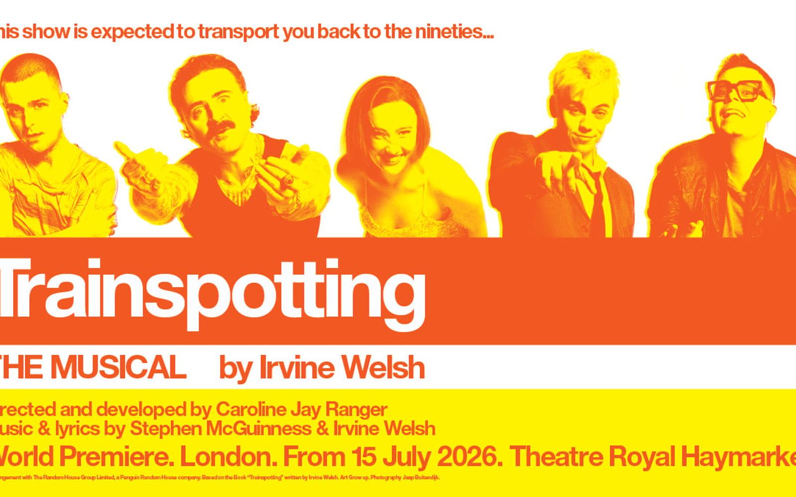 Trainspotting tickets at Theatre Royal Haymarket, London