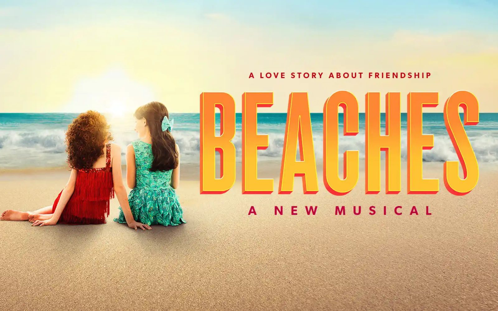 Beaches, Um Novo Musical