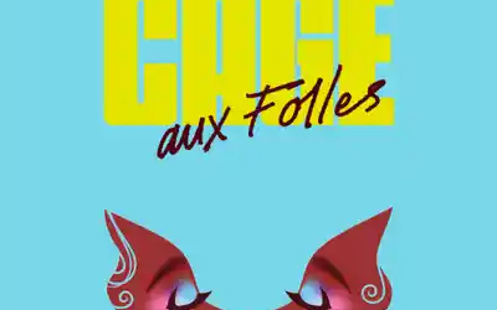 Мюзикл Encores! «Клетка для чудаков» (La Cage aux Folles)