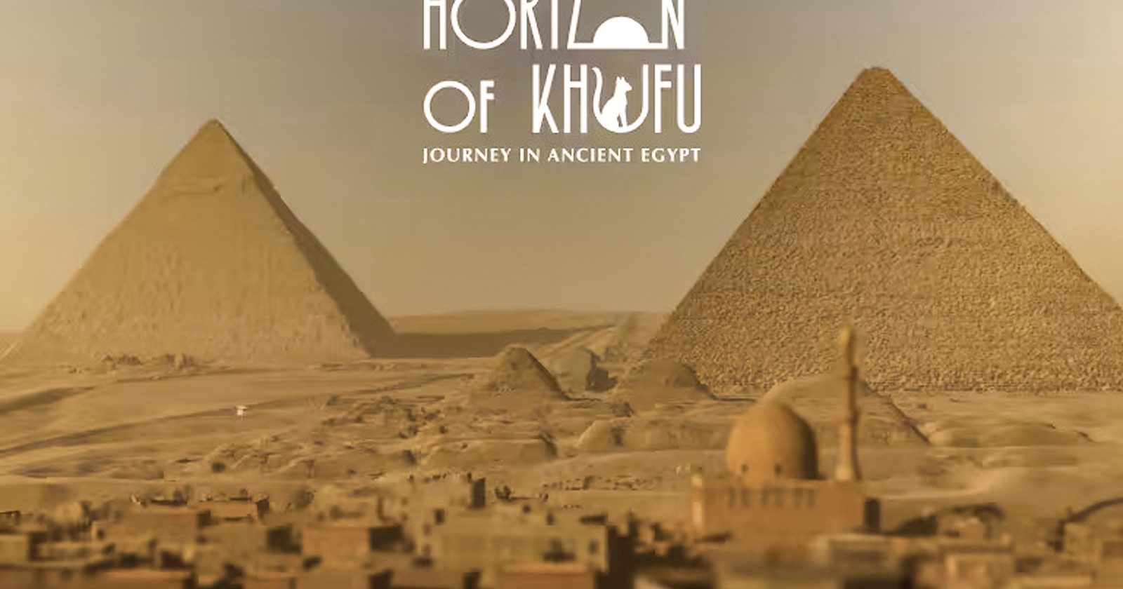 The Horizon of Khufu a VR Journey in Ancient Egypt