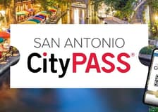 San Antonio CityPASS®