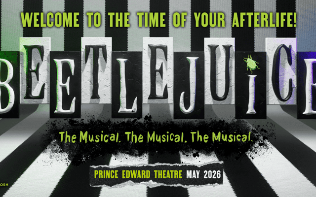 Book tickets for Beetlejuice at London's Prince Edward Theatre. Beetlejuice opens May 2026.