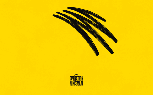 Operation Mincemeat musical key art with black brushstrokes and the show logo on a yellow background