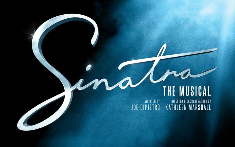 Arte oficial de Sinatra: The Musical, con libreto de Joe DiPietro y dirección de Kathleen Marshall