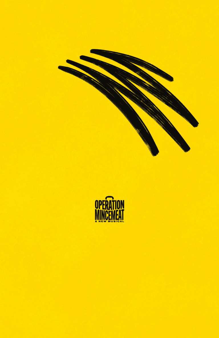 Operation Mincemeat musical poster with black brushstrokes on yellow