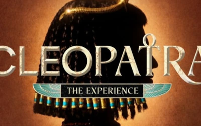 Cleopatra - The Experience London