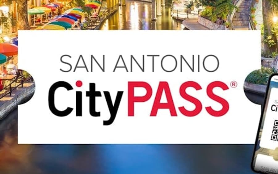 San Antonio CityPASS®