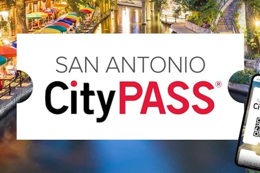 San Antonio CityPASS®, San Antonio