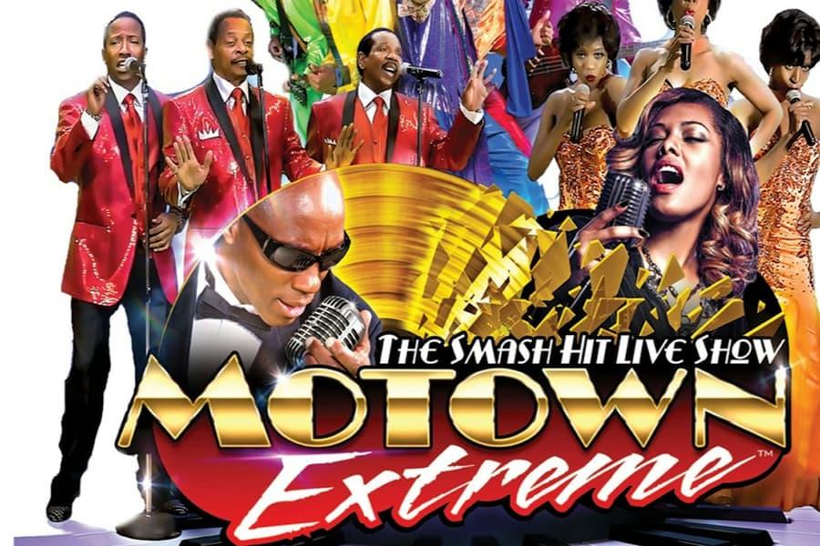 MOTOWN EXTREME: Entry Ticket, at MOTOWN EXTREME
