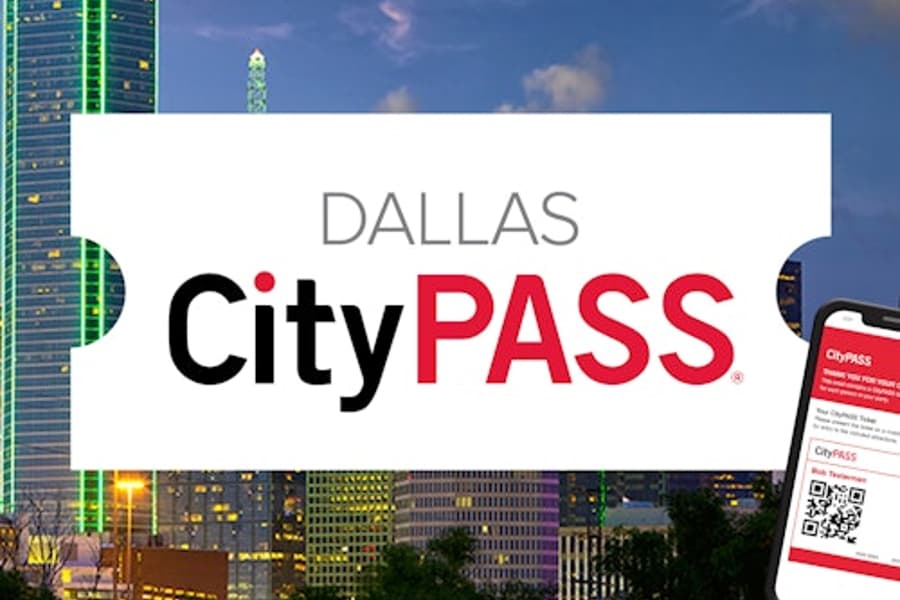Dallas CityPASS®, Dallas