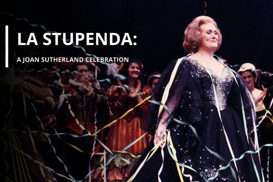 La Stupenda, at Joan Sutherland Theatre