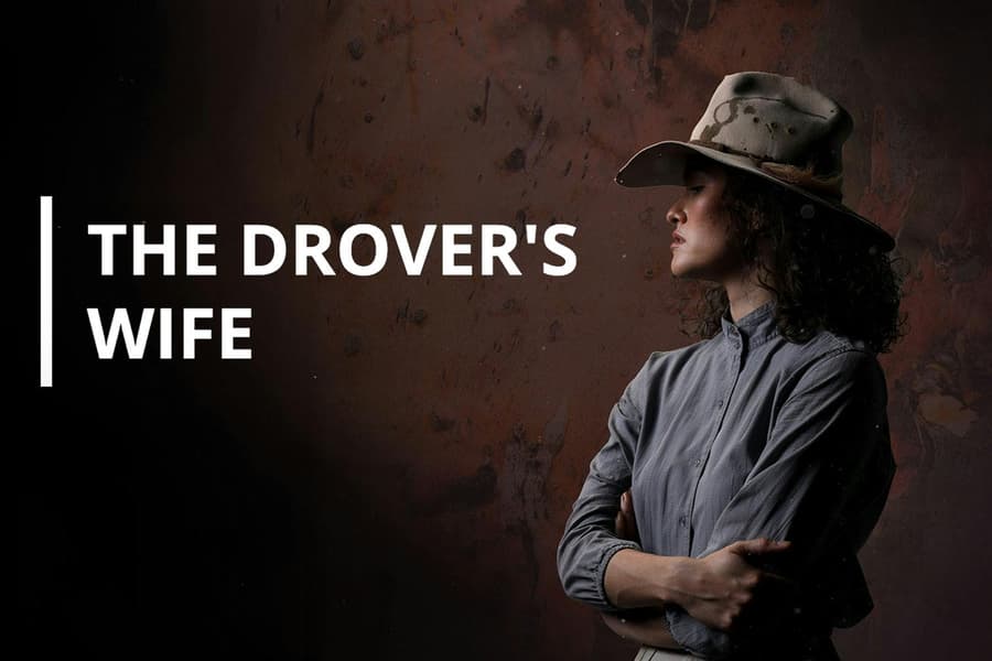 The Drover's Wife, at Joan Sutherland Theatre
