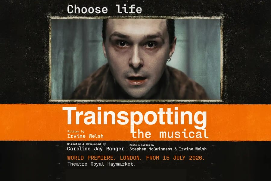 Entradas para Trainspotting: El musical, at Theatre Royal Haymarket, London