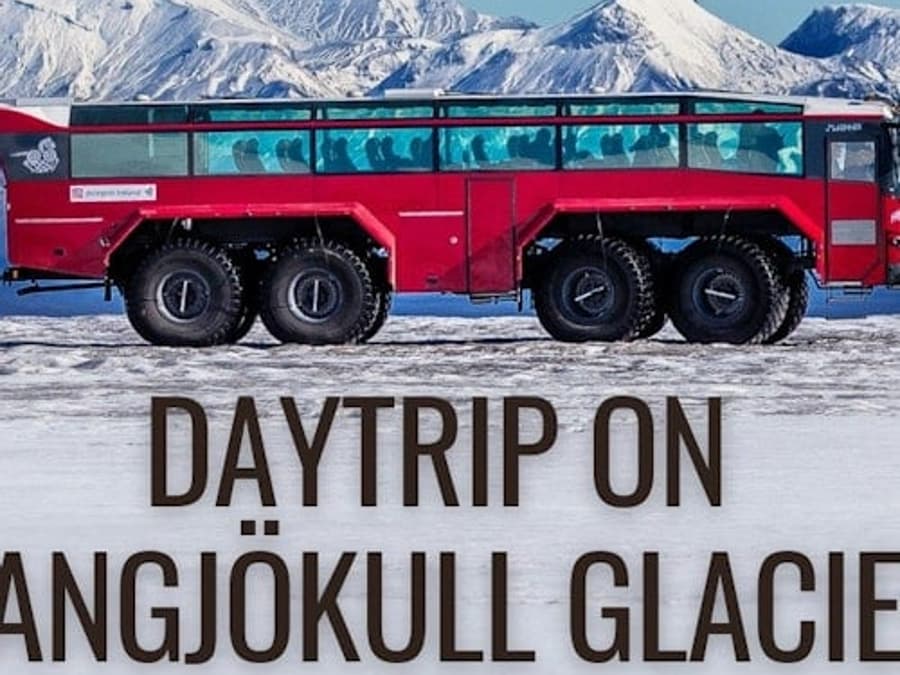 Ghețarul Langjökull: Tur ghidat cu camion monstru