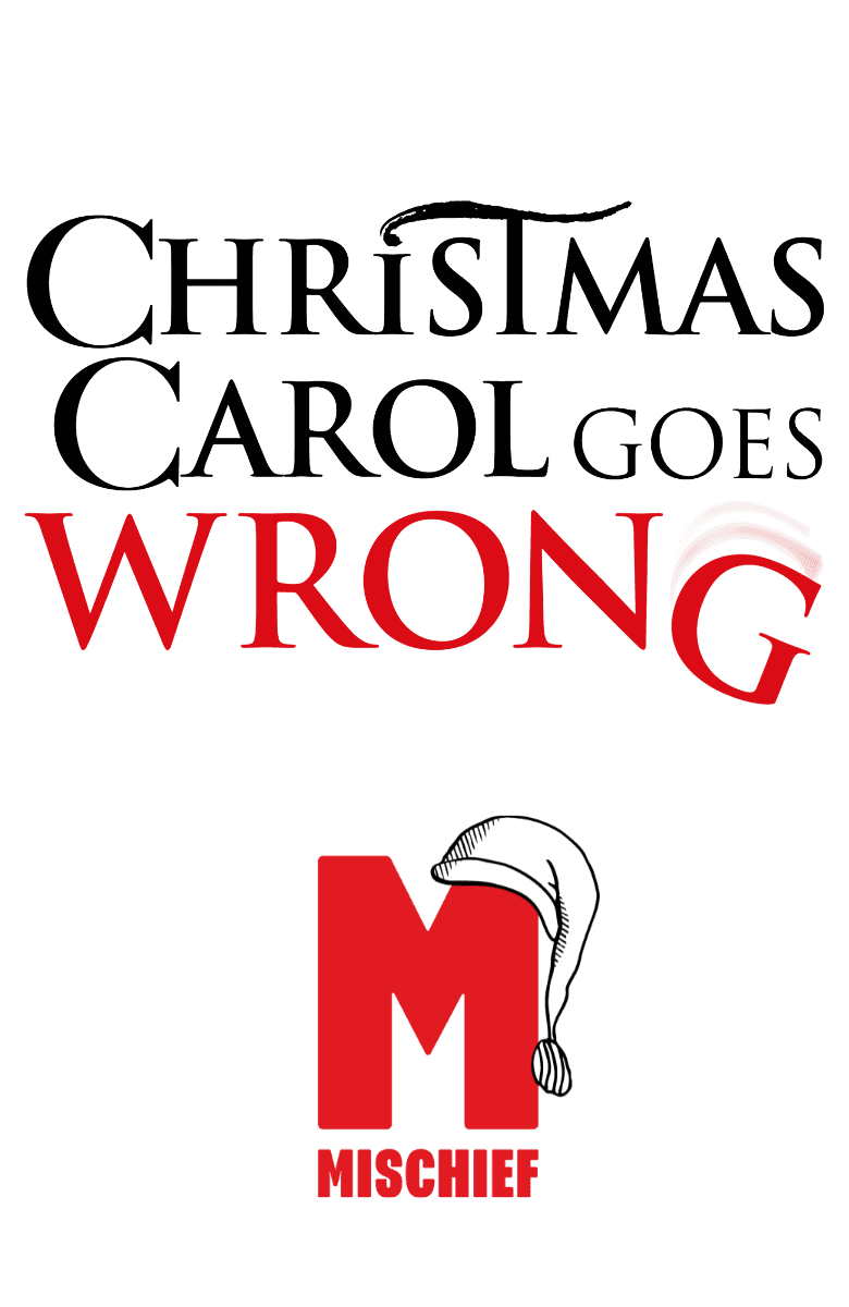 Christmas Carol Goes Wrong — photo 4