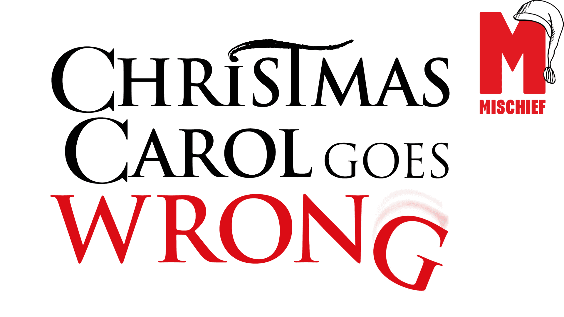Christmas Carol Goes Wrong — photo 6