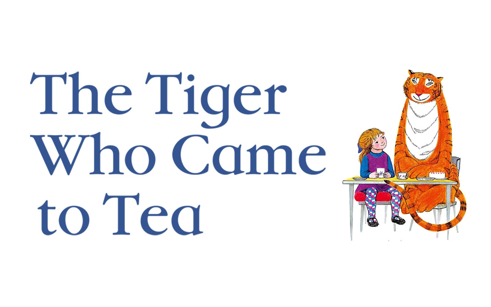 The Tiger Who Came To Tea