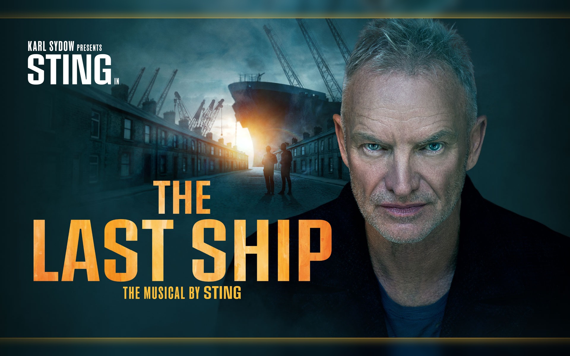 The Last Ship tickets at Theatre Royal Drury Lane