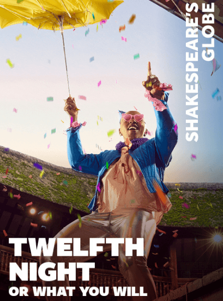 Twelfth Night, or What You Will